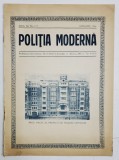 POLITIA MODERNA , REVISTA LUNARA DE SPECIALITATE , LITERATURA SI STIINTA , ANUL XI , NR.119 , IANUARIE , 1936