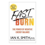 Fast Burn!, Ian K. Smith