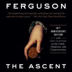 The Ascent of Money: A Financial History of the World