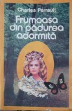 Frumoasa din Padurea Adormita - Charles Perrault - Editura Valeriu 1995 - Carte de Povesti pentru Copii, 91 pagini