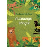 A dzsungel k&ouml;nyve - Rudyard Kipling