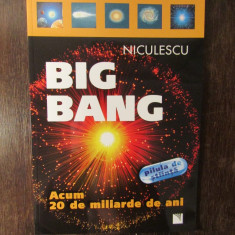 Big Bang: acum 20 de miliarde de ani -Renzo Zanoni