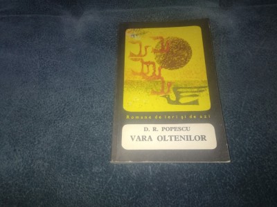 D R POPESCU - VARA OLTENILOR foto