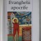 EVANGHELII APOCRIFE , EDITIA A IV - A ADAUGITA , 2007 EDITIE CARTONATA