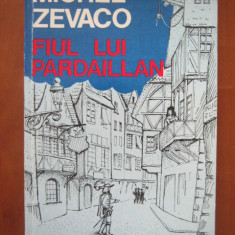 Michel Zevaco - Fiul lui Pardaillan