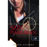 Szin mark&aacute;ban - Marco Caldera