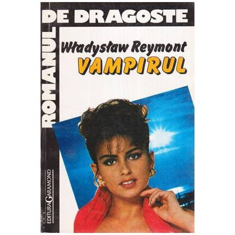 Wladyslaw Reymont - Vampirul - Roman - 113320