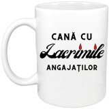 Cana alba personalizata &quot;Cana cu lacrimile angajatilor&quot;, INOVATIX&reg;. 330ml, Oem