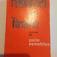 PRIMĂVARĂ PE TARNAVE - VOL. 2-Lucia Demetrius