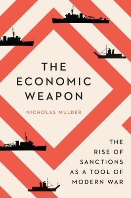 The Economic Weapon: The Rise of Sanctions as a Tool of Modern War foto