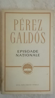 Perez Galdos - Episoade nationale foto