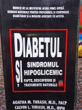 Agatha M. Thrash - Diabetul si sindromul hipoglicemic (1999)