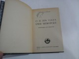 O ZI DIN VIATA UNUI MITROPOLIT Insemnarile unui tradator (roman) - Damian STANOIU - Bucuresti, 1934