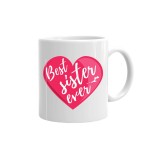 Cana alba personalizata, Best sister ever, INOVATIX&reg;. 330ml
