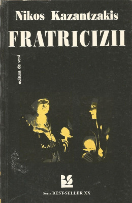 Fratricizii - Nikos Kazantzakis foto