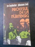 Cumpara ieftin JOE HEYDECKER, JOHANNES LEEB - PROCESUL DE LA NURNBERG