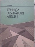 TEHNICA DESPRAFUIRII AERULUI-V. VOICU