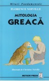 Florence Noiville - Mitologia greaca