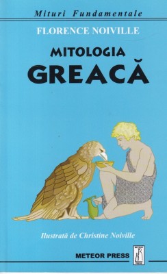 Florence Noiville - Mitologia greaca foto