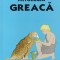 Florence Noiville - Mitologia greaca