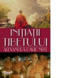 Initiatii Tibetului - Alexandra David Neel