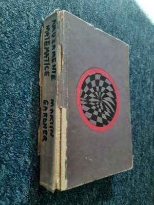 Martin Gardner - Amuzamente matematice - lipsa supracoperta si lipsa cotor! foto