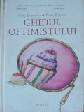 GHIDUL PESIMISTULUI* GHIDUL OPTIMISTULUI - NIALL EDWORTHY/ PETRA CRAMSIE