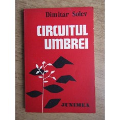 Dimitar Solev - Circuitul umbrei