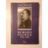Grigore Trancu-Iași - Memorii politice (1921-1938)