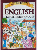 Let&#039;s learn - English. Picture dictionary (Editia: 1993)