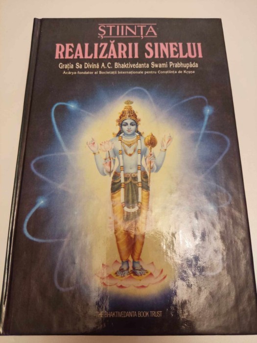 A.C. BHAKTIVEDANTA SWAMI PRABHUPADA - STIINTA REALIZARII SINELUI - KRISHNA KRSNA