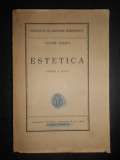 Tudor Vianu - Estetica (1939, editia a II-a)