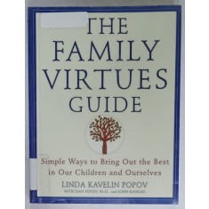 THE FAMILY VIRTUES GUIDE by LINDA KAVELIN POPOV , 1997