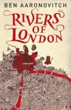 Rivers of London | Ben Aaronovitch