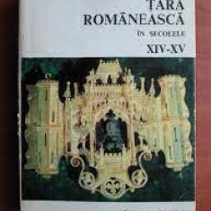Tara Romaneasca in secolele XIV-XV - Dinu C. Giurescu