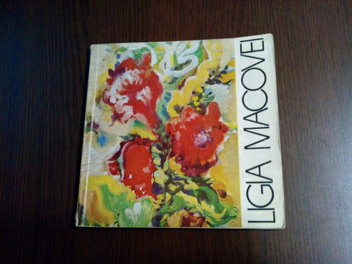 LIGIA MACOVEI - Album - Georgeta Peleanu (text) - 1966, 80 p.; lb. franceza
