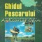 Ghidul Pescarului I - Dan Nicula, Aurel Ionescu