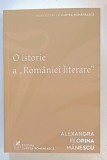 O ISTORIE A &#039; ROMANIEI LITERARE &#039; de ALEXANDRA FLORINA MANESCU , ANII &#039;2000