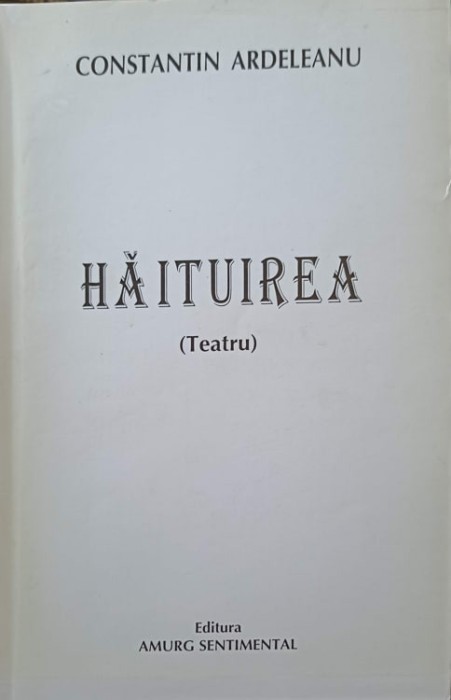 HAITUIREA. TEATRU-CONSTANTIN ARDELEANU-245346
