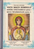Nicodim Mandita - Viata Maicii Domnului. Aurora crestinismului partea I. Maica
