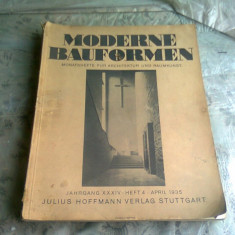 MODERNE BAUFORMEN NR.4/1935 - REVISTA DE ARHITECTURA
