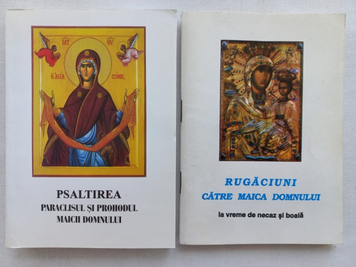 PSALTIREA, PARACLISUL SI PROHODUL MAICII DOMNULUI+ RUGACIUNI CATRE MAICA DOMNULU
