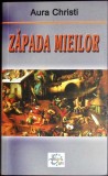 ZAPADA MIEILOR-AURA CHRISTI-359578