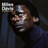 Miles Davis In A Silent Way remastered (cd)