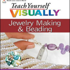 Teach Yourself Visually Jewelry Making & Beading