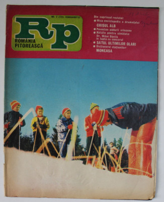 ROMANIA PITOREASCA , REVISTA LUNARA EDITATA DE MINISTERUL TURISMULUI , NR.2 , 1982 foto