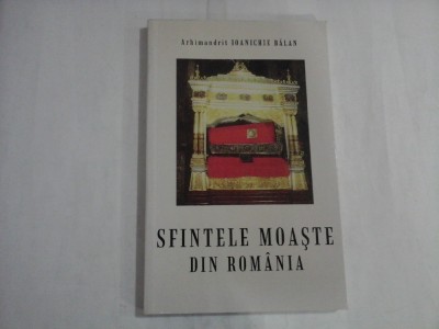 SFINTELE MOASTE DIN ROMANIA - ARHIMANDRIT IANICHIE BALAN foto