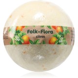 Folk &amp; Flora Citrus bombă de baie cu efect revigorant 130 g