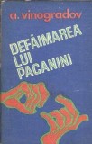 Cumpara ieftin Defaimarea lui Paganini (ed. Muzicala a Uniunii Compozitorilor) - A. Vinogradov