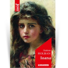 Ioana - Anton Holban